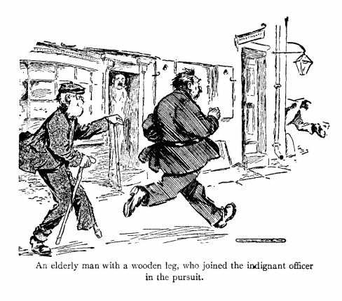 'An Elderly Man With a Wooden Leg, Who Joined The Indignant Officer in the Pursuit.' 