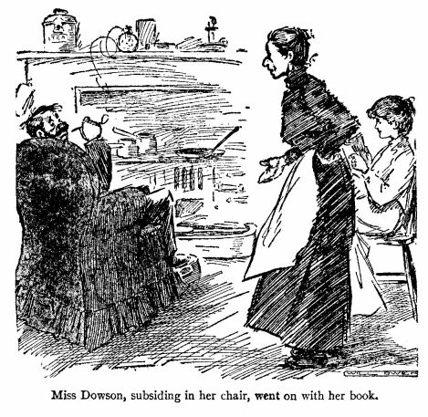 'Miss Dowson, Subsiding in Her Chair, Went on With Her Book.' 
