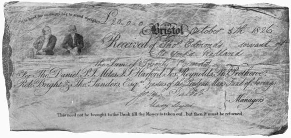 FACSIMILE OF A RECEIPT FOR 20 GIVEN BY THE
TRUSTEES OF THE BRISTOL PRUDENT MAN'S
FUND SUBMITTED FOR PAYMENT 78 YEARS AFTER ISSUE.